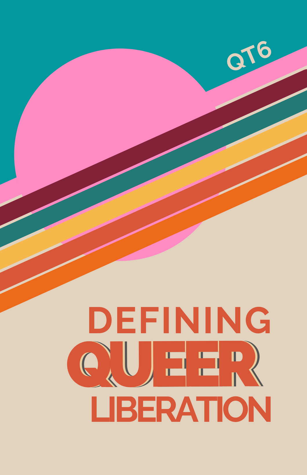 no.6: Defining Queer Liberation